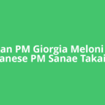 Italian PM Giorgia Meloni and Japanese PM Sanae Takaichi