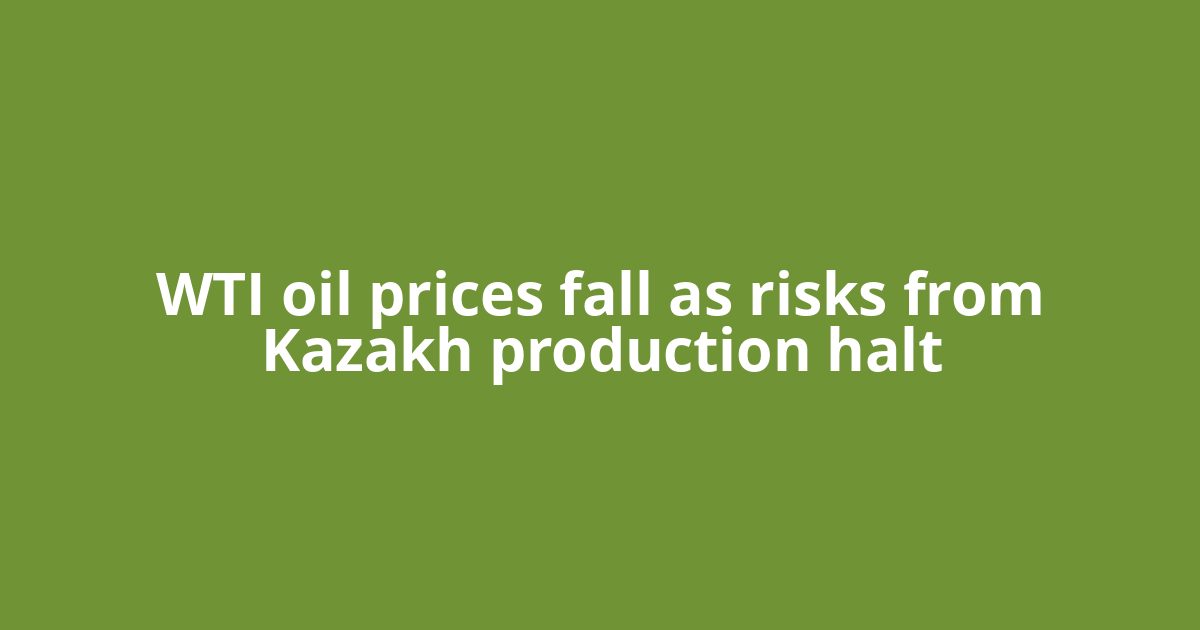 WTI oil prices fall as risks from Kazakh production halt
