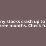 14 penny stocks crash up to 80% in three months. Check full