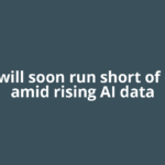 World will soon run short of copper amid rising AI data