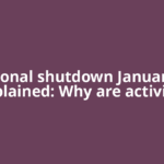 National shutdown January 30 explained: Why are activists