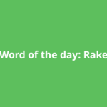 Word of the day: Rake