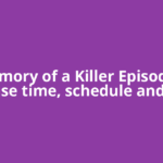 Memory of a Killer Episode 4 release time, schedule and how