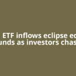 Gold ETF inflows eclipse equity funds as investors chase