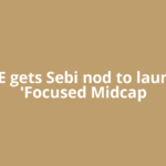 BSE gets Sebi nod to launch 'Focused Midcap