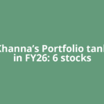 ​Dolly Khanna’s Portfolio tanks 42% in FY26: 6 stocks