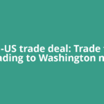 India-US trade deal: Trade team heading to Washington next