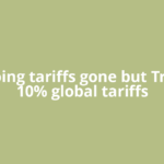 Sweeping tariffs gone but Trump's 10% global tariffs