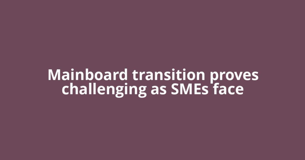 Mainboard transition proves challenging as SMEs face
