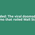 Decoded: The viral doomsday AI memo that roiled Wall Street