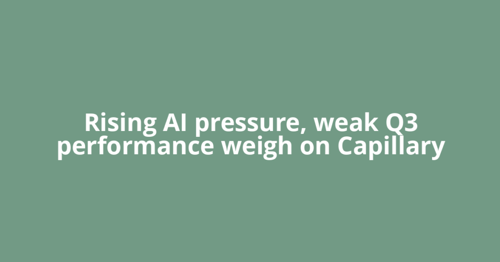 Rising AI pressure, weak Q3 performance weigh on Capillary