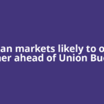 Indian markets likely to open higher ahead of Union Budget