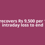 Gold recovers Rs 9,500 per 10 gm intraday loss to end