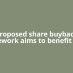 Proposed share buyback framework aims to benefit small
