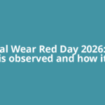 National Wear Red Day 2026: Why it is observed and how it
