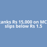 Silver tanks Rs 15,000 on MCX, gold slips below Rs 1.5