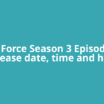 Fire Force Season 3 Episode 22 release date, time and how