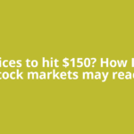 Oil prices to hit $150? How Indian stock markets may react