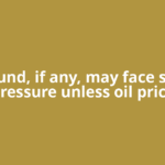 Rebound, if any, may face selling pressure unless oil price