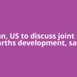 Japan, US to discuss joint rare earths development, says