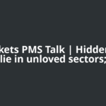 ETMarkets PMS Talk | Hidden gems lie in unloved sectors;