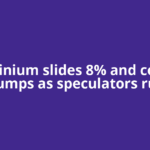 Aluminium slides 8% and copper slumps as speculators run