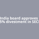 Coal India board approves up to 35% divestment in SECL,