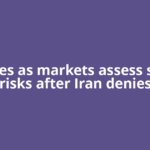 Oil rises as markets assess supply risks after Iran denies