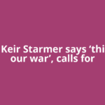 UK PM Keir Starmer says ‘this is not our war’, calls for