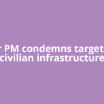 Qatar PM condemns targeting of civilian infrastructure