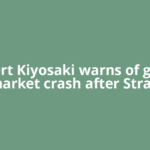 Robert Kiyosaki warns of global market crash after Strait
