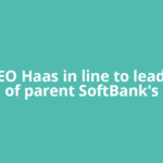 Arm CEO Haas in line to lead much of parent SoftBank's