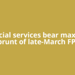 Financial services bear maximum brunt of late-March FPI