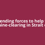 US sending forces to help with mine-clearing in Strait of
