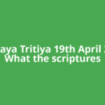 Akshaya Tritiya 19th April 2026: What the scriptures
