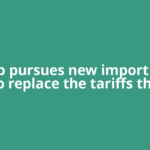 Trump pursues new import taxes to replace the tariffs the