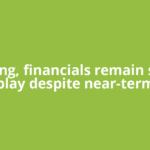 Banking, financials remain strong play despite near-term