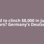 Gold to clinch $8,000 in just 5 years? Germany’s Deutsche