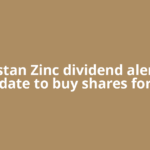 Hindustan Zinc dividend alert! Last date to buy shares for