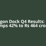 Mazagon Dock Q4 Results: Profit jumps 42% to Rs 464 crore;