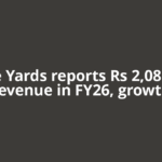Square Yards reports Rs 2,086 crore revenue in FY26, growth