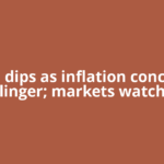 Gold dips as inflation concerns linger; markets watch