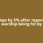 Oil jumps by 5% after report of US warship being hit by