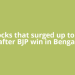 7 stocks that surged up to 22% after BJP win in Bengal