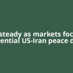 Gold steady as markets focus on potential US-Iran peace deal
