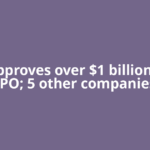 Sebi approves over $1 billion Zepto IPO; 5 other companies