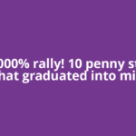 2,00,000% rally! 10 penny stocks that graduated into mid