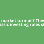 2026 market turmoil? These 10 classic investing rules still