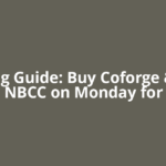 Trading Guide: Buy Coforge &amp; NBCC on Monday for