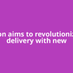 Amazon aims to revolutionize fast delivery with new